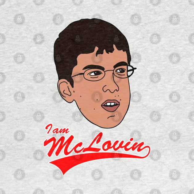 I Am McLovin by NotoriousMedia